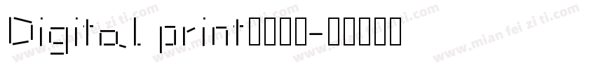 Digital print字体下载字体转换